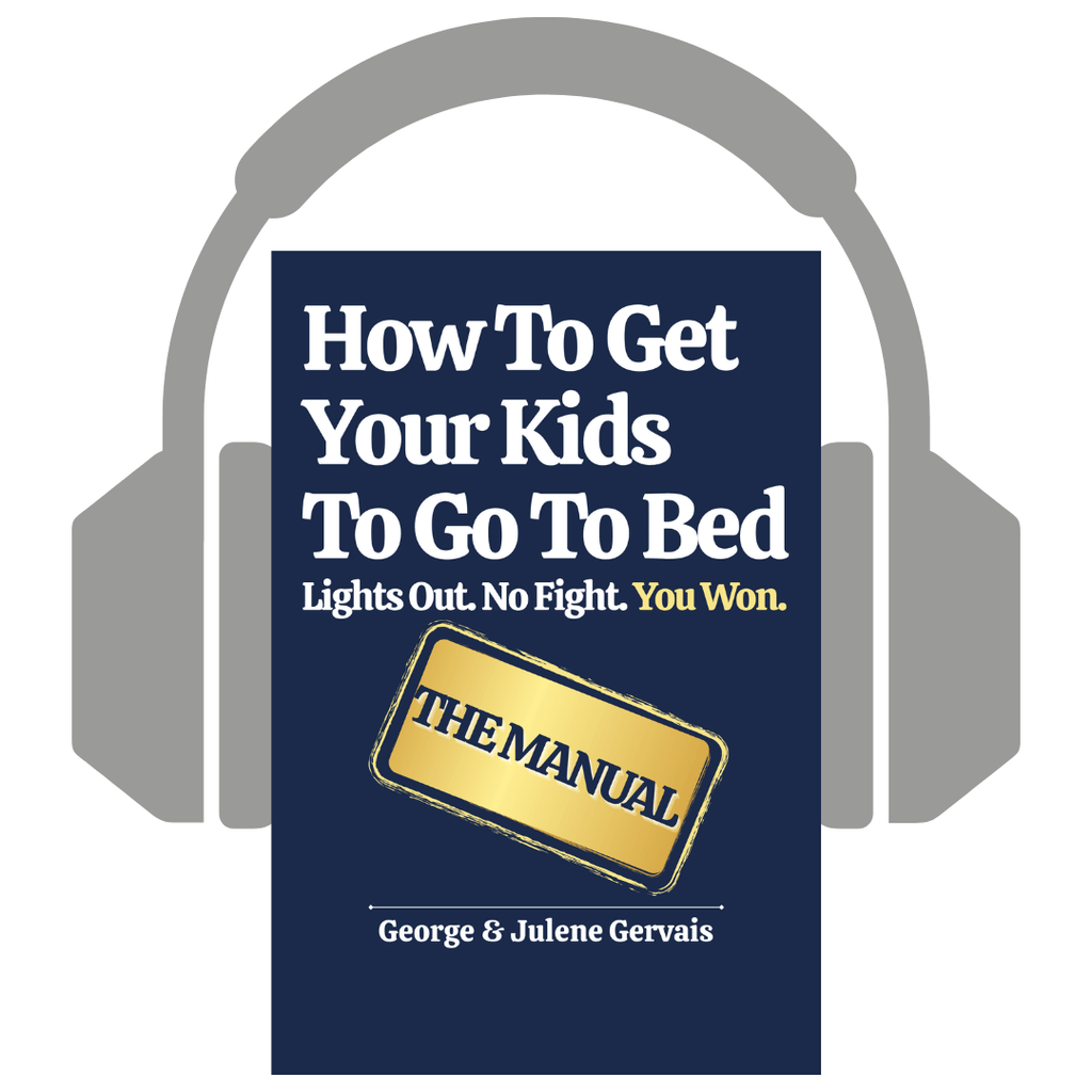 How To Get Your Kids To Go To Bed: Audiobook