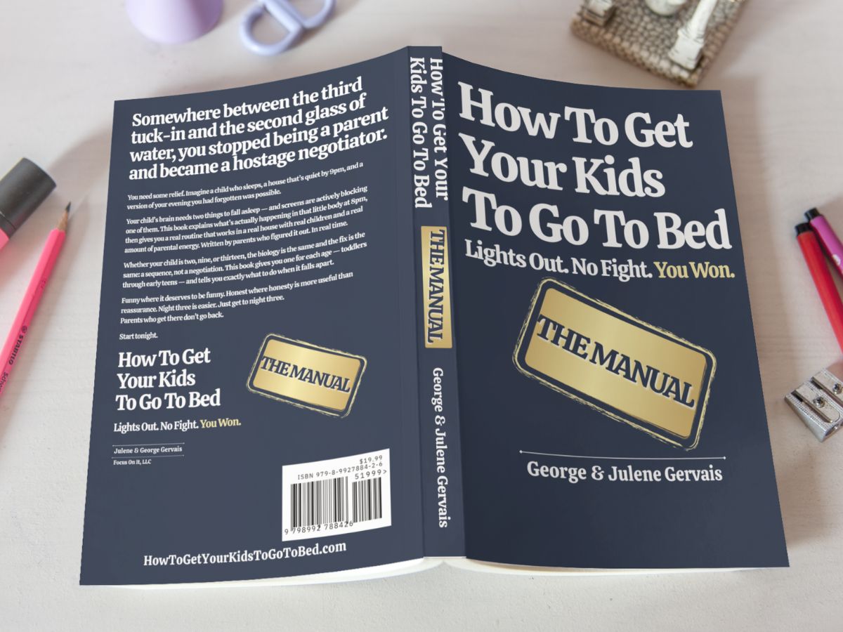 How To Get Your Kids To Go To Bed: Paperback + eBook