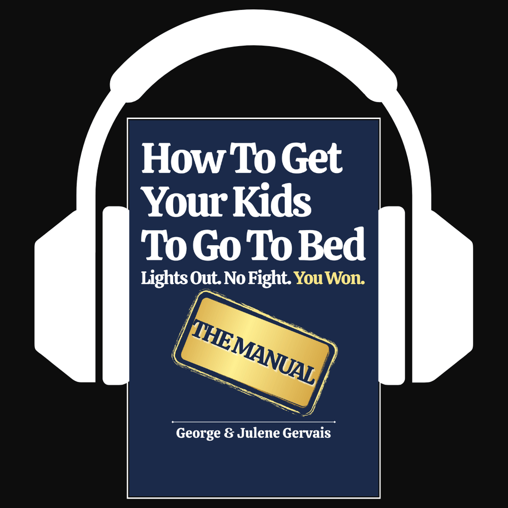 How To Get Your Kids To Go To Bed: Audiobook