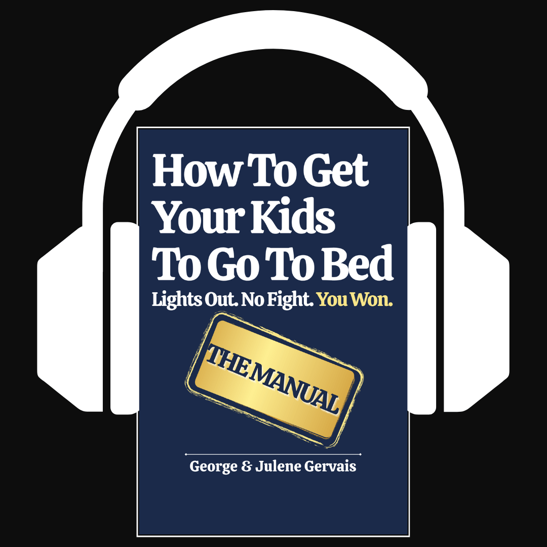 How To Get Your Kids To Go To Bed: Audiobook