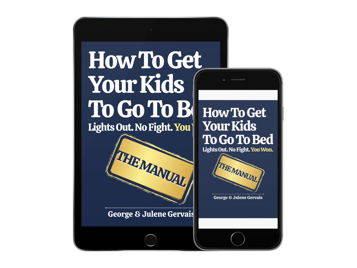 How To Get Your Kids To Go To Bed: eBook